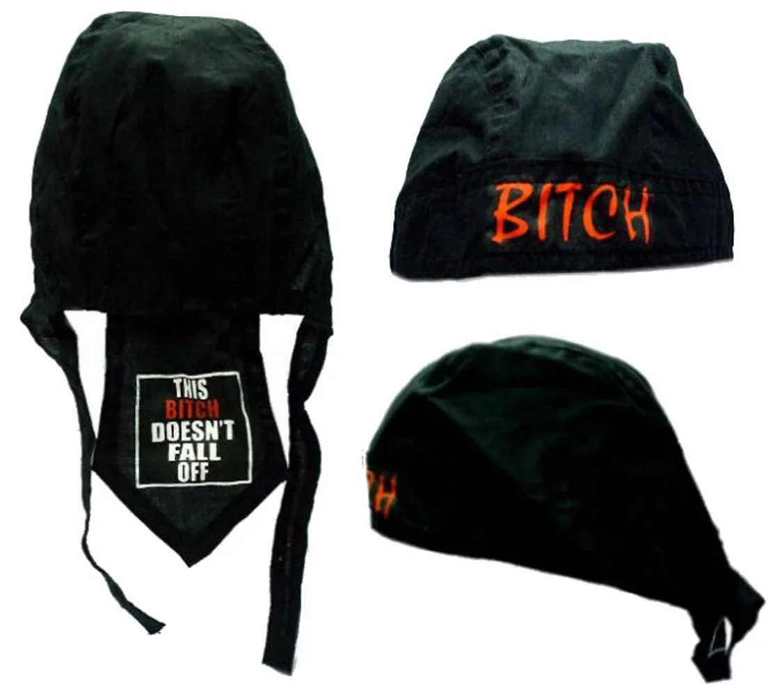 BITCH DOESN'T FALL OFF BANDANA CAP (Sold by the dozen) -* CLOSEOUT NOW ONLY $1.00 EA